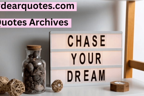 Mydearquotes.com Quotes Archives the Timeless Treasure