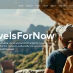 TravelsForNow.com is Your Travel Planning Companion